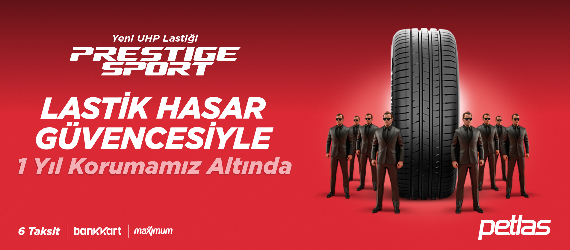 Petlas Lastik Hasar Güvence Kampanyası